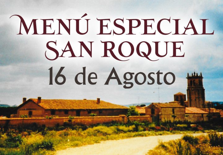 16 Agosto 2022 - Menú especial San Roque